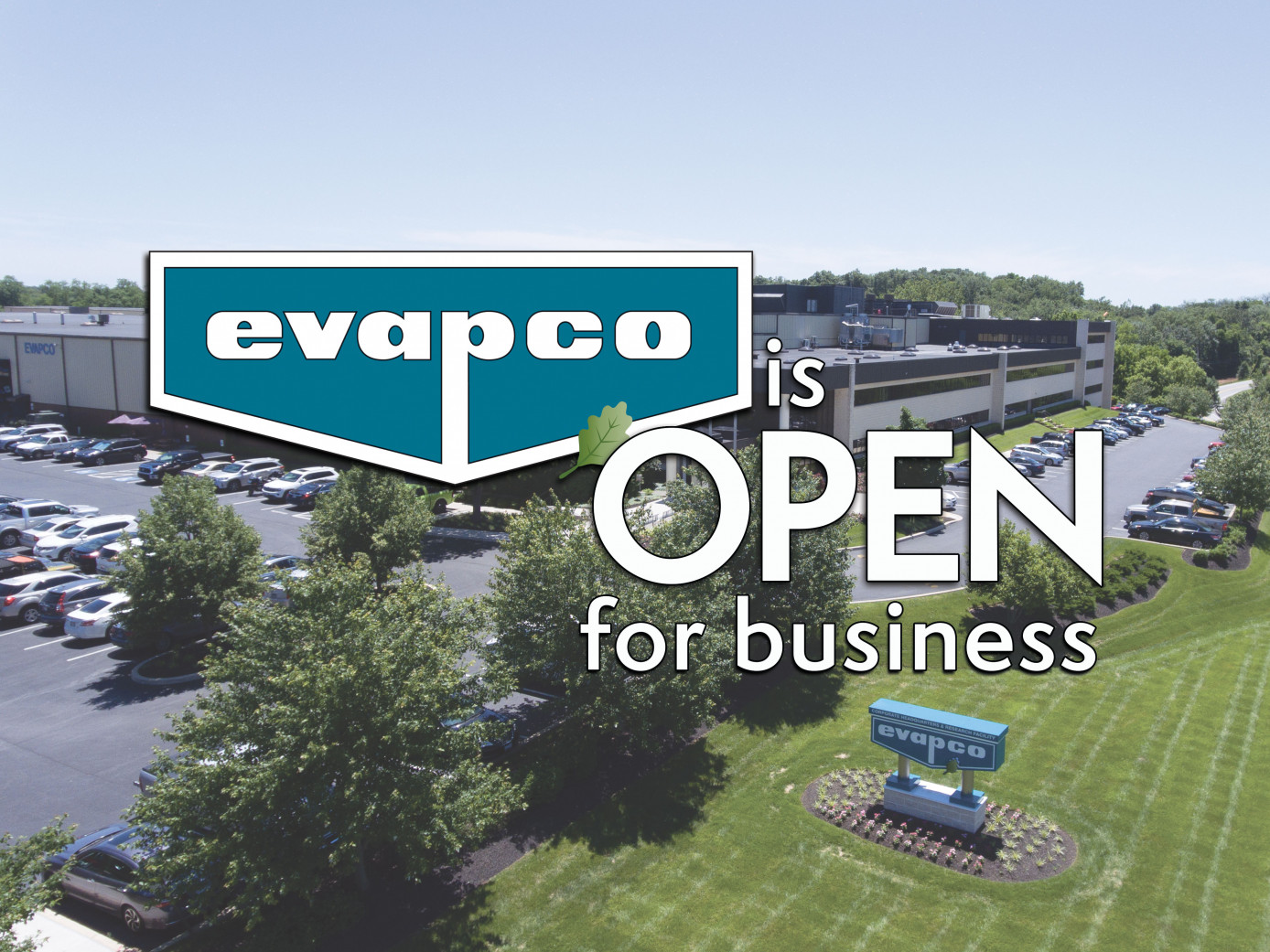 EVAPCO, Inc. Is Open For Business: A Letter From Our President/CEO | EVAPCO